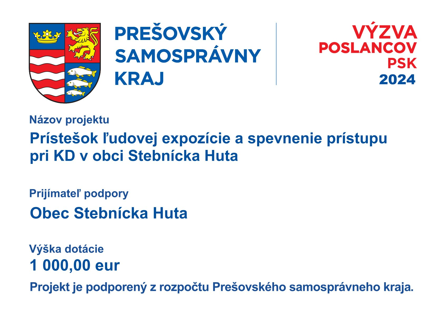 Fotka - Prístešok ľudovej expozície a spevnenie prístupu pri KD v obci Stebnícka Huta