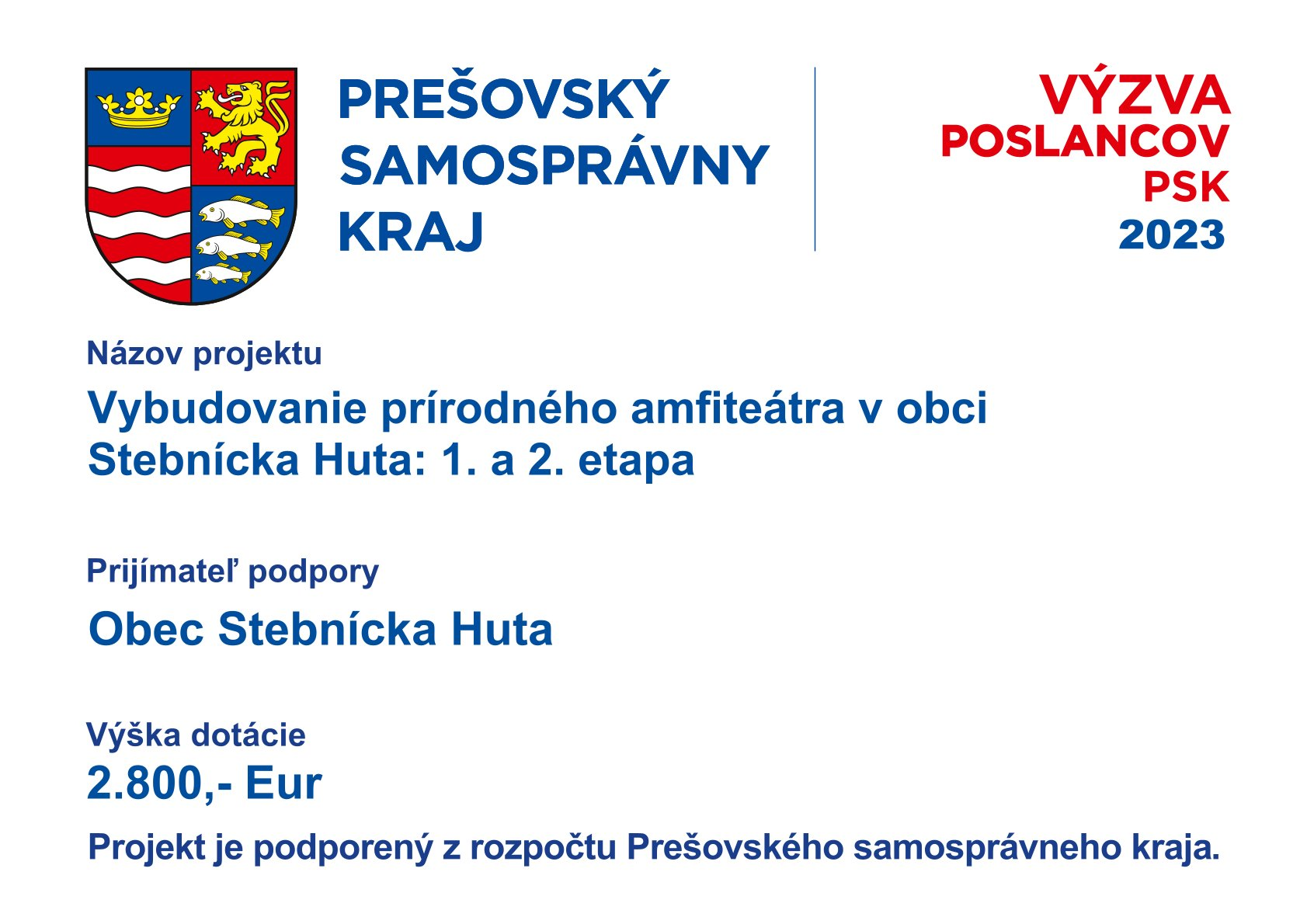 Fotka - Vybudovanie prírodného amfiteátra v obci Stebnícka Huta: 1. a 2. etapa